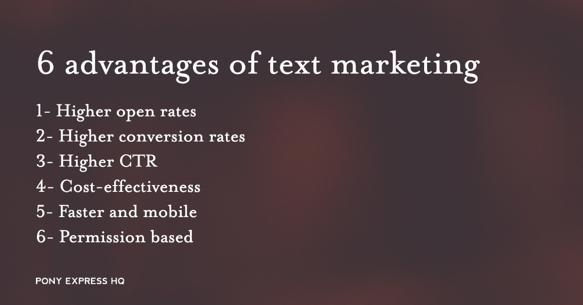 6 advantages of text marketing