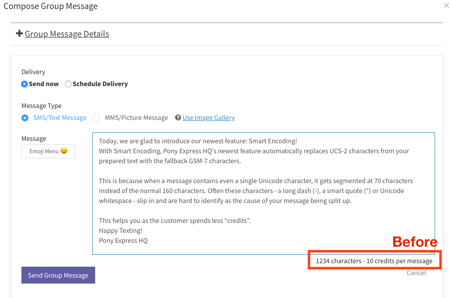 Before Texting Smart Encoding - SMS marketing dashboard